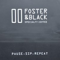 Detail taken from the A-board | Foster & Black Specialty Coffee | Pause. Sip. Repeat