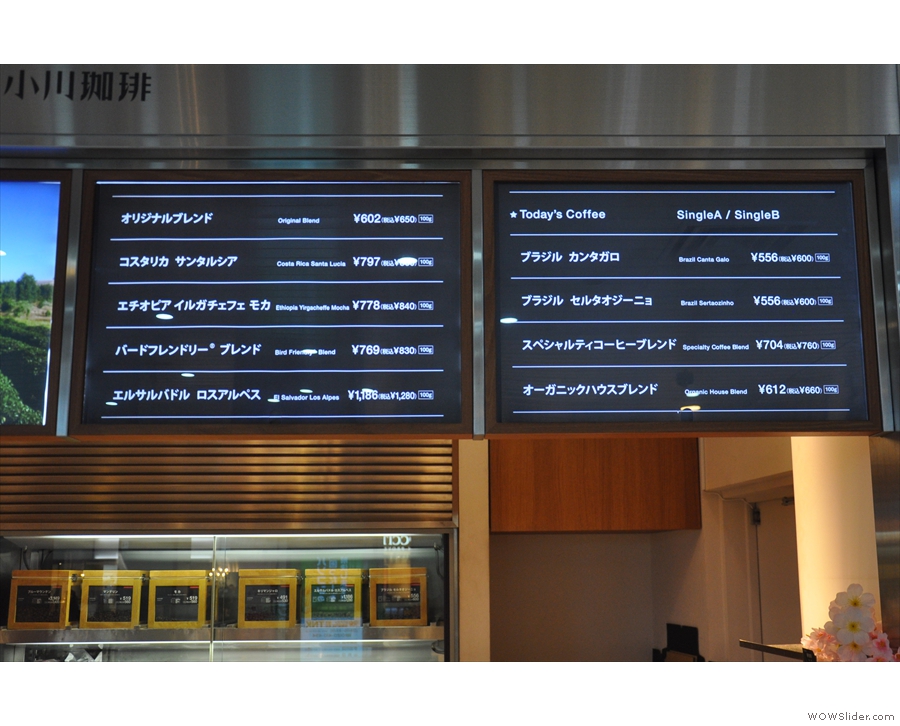 There's a handy pirice list (this one is from 2017) on the displays above the beans.