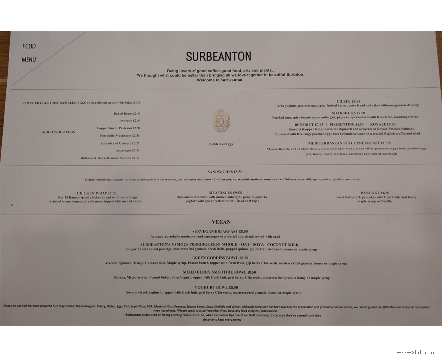 For now, Surbeanton is table service, so take a seat and a menu will arrive. Food is on...