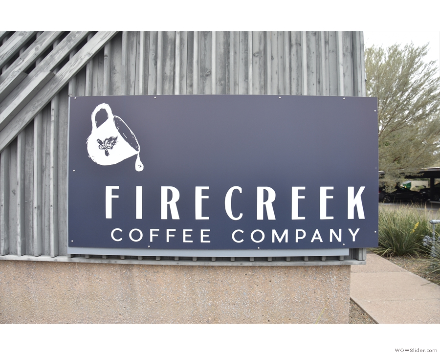 ... and past the other Firecreek sign...